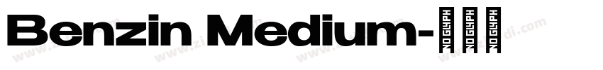 Benzin Medium字体转换